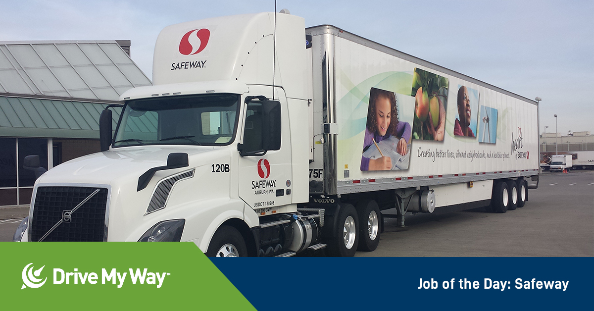 Job of the Day Safeway Drive My Way