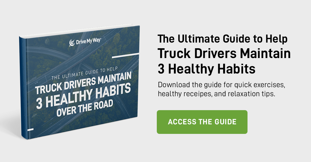 The Ultimate Guide to Help Truck Drivers Maintain 3 Healthy Habits Over ...