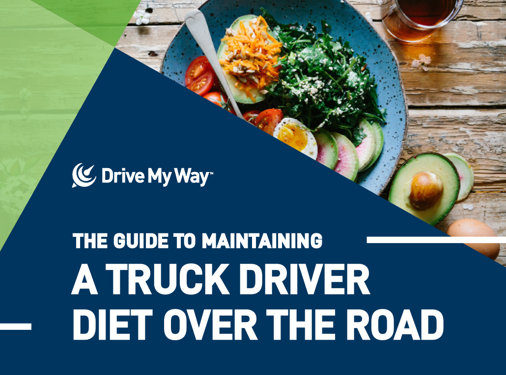 maintain a truck driver diet over the road