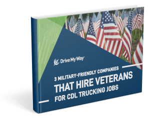 3 military friendly companies that hire veterans for trucking jobs